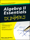 Algebra II Essentials For Dummies (eBook)